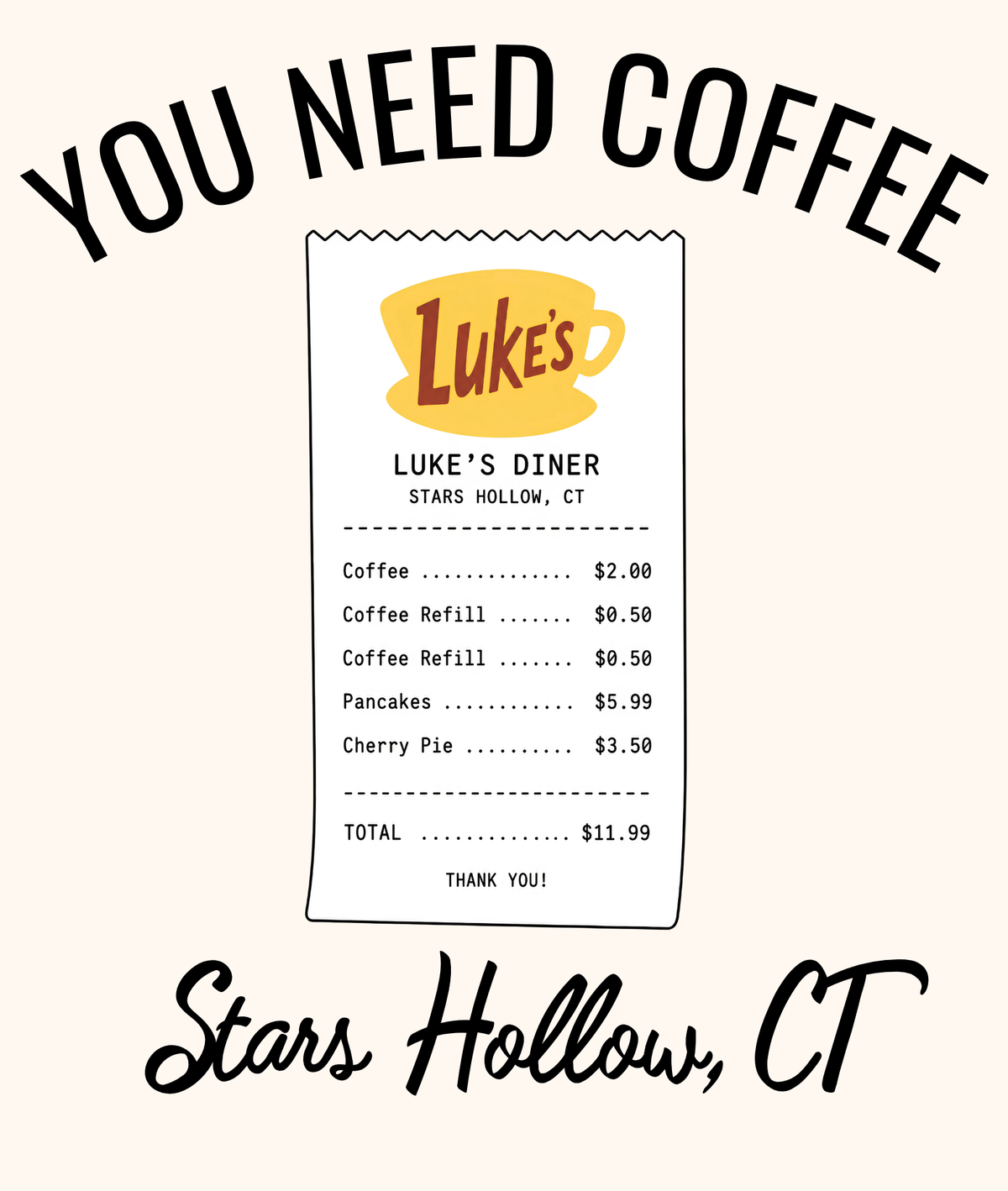 You Need Coffee Tee
