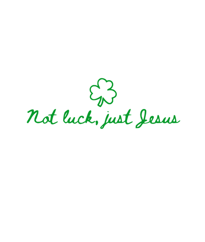 Not Luck, Just Jesus Tee - Youth