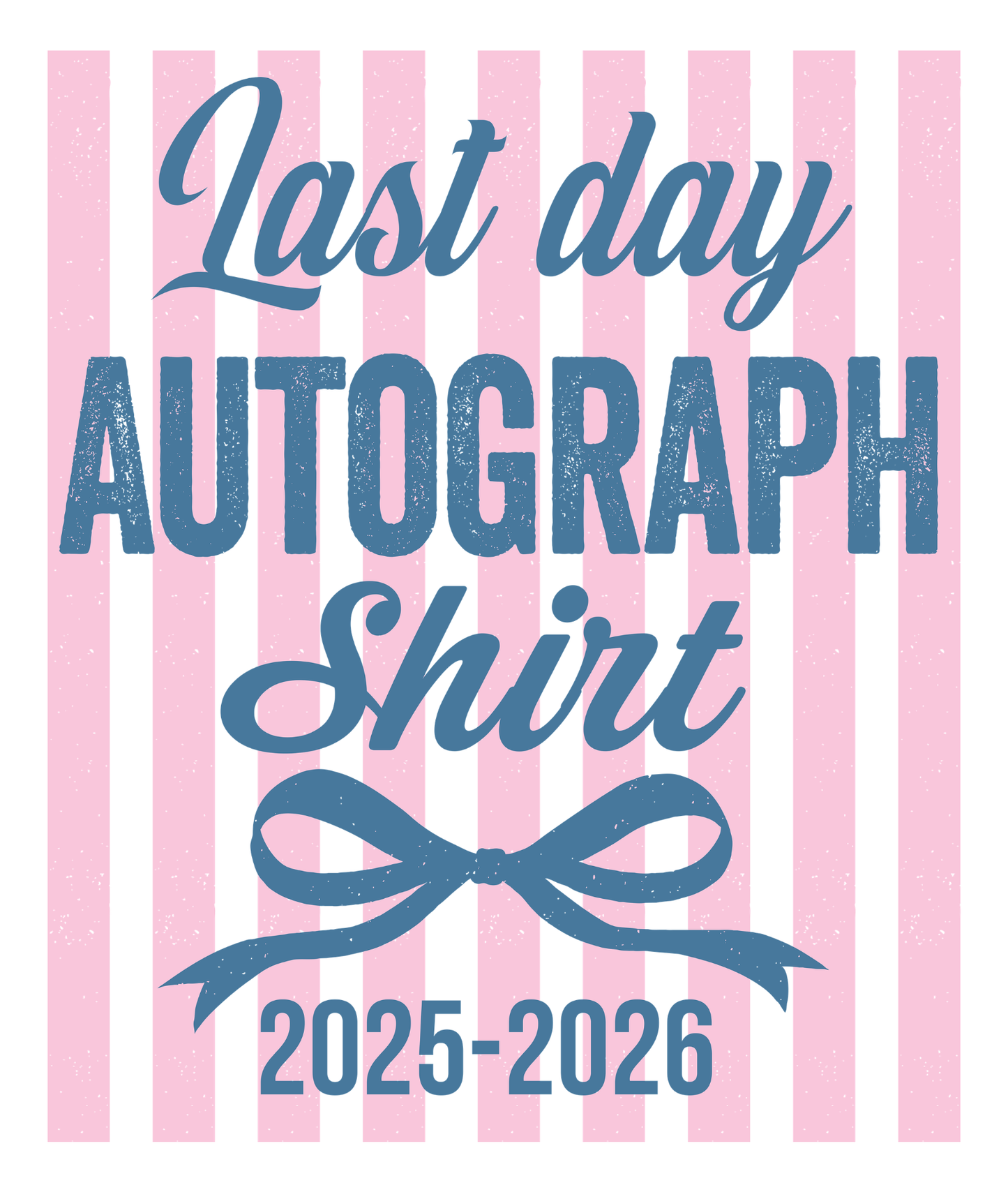 Sweet School Year Autograph Tee
