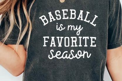 Baseball Favorite Season