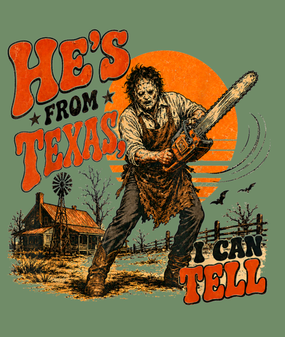He's From Texas Tee