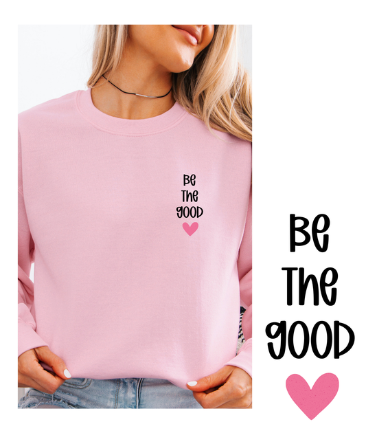 Be The Good Tee