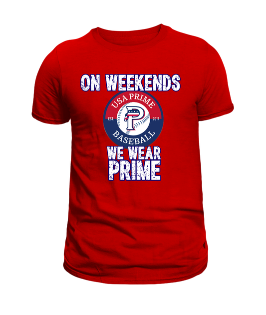 Weekends We Wear Prime Tee
