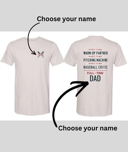 The Baseball Dad Tee - Customize Name