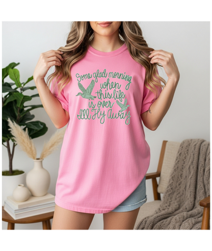 I'll Fly Away Tee - Gildan