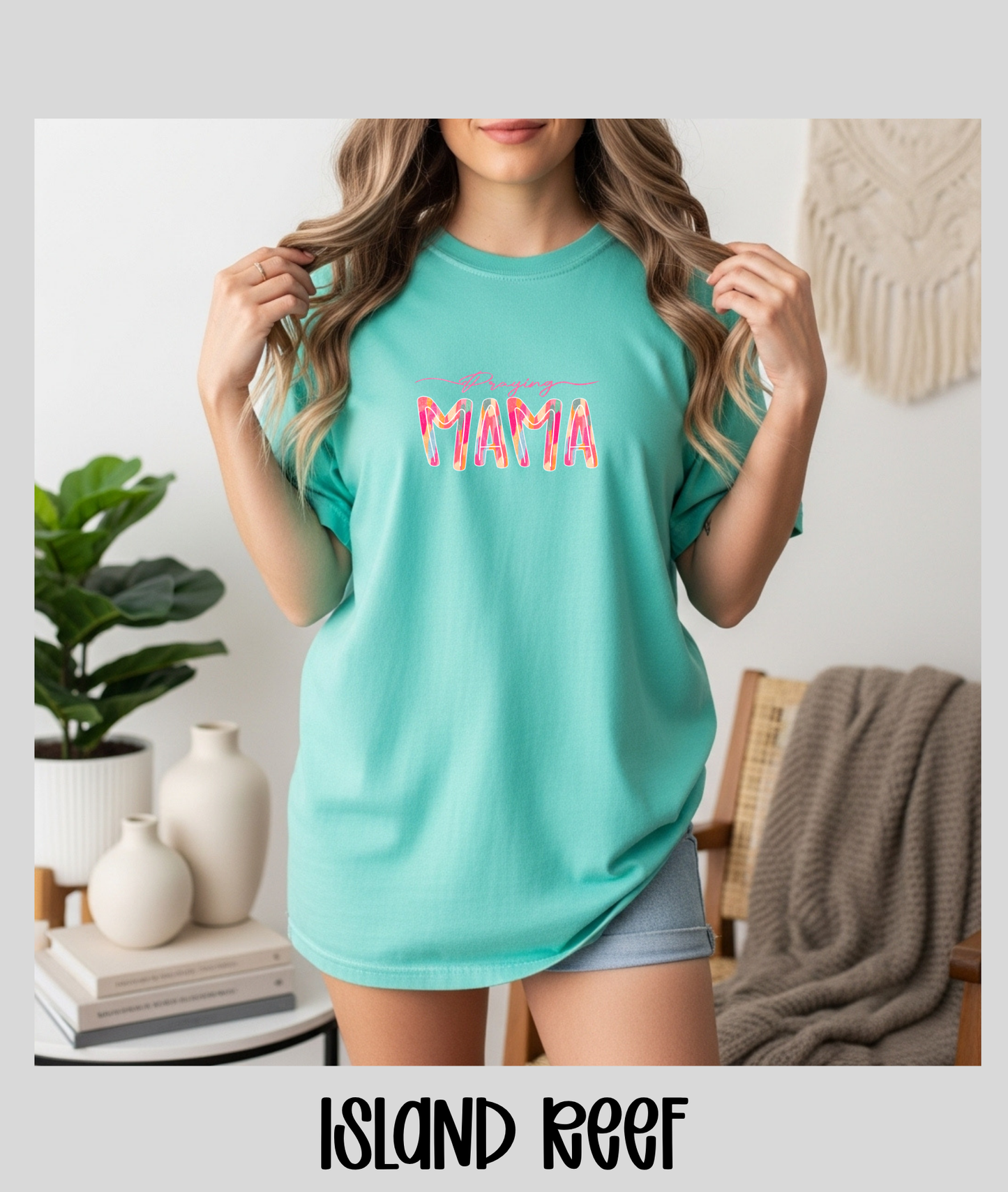 Praying Mama Tee - Comfort Colors