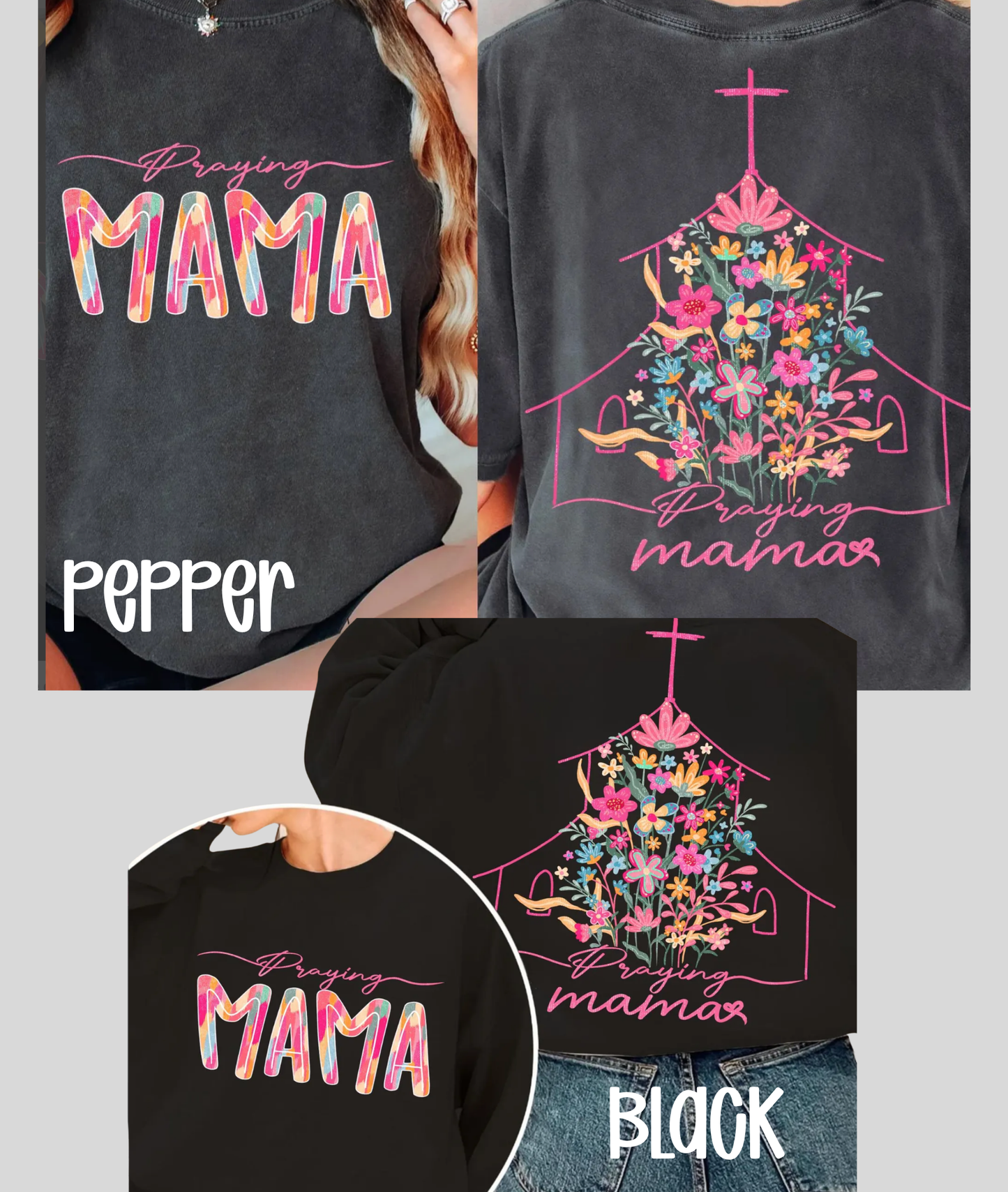 Praying Mama Tee - Comfort Colors