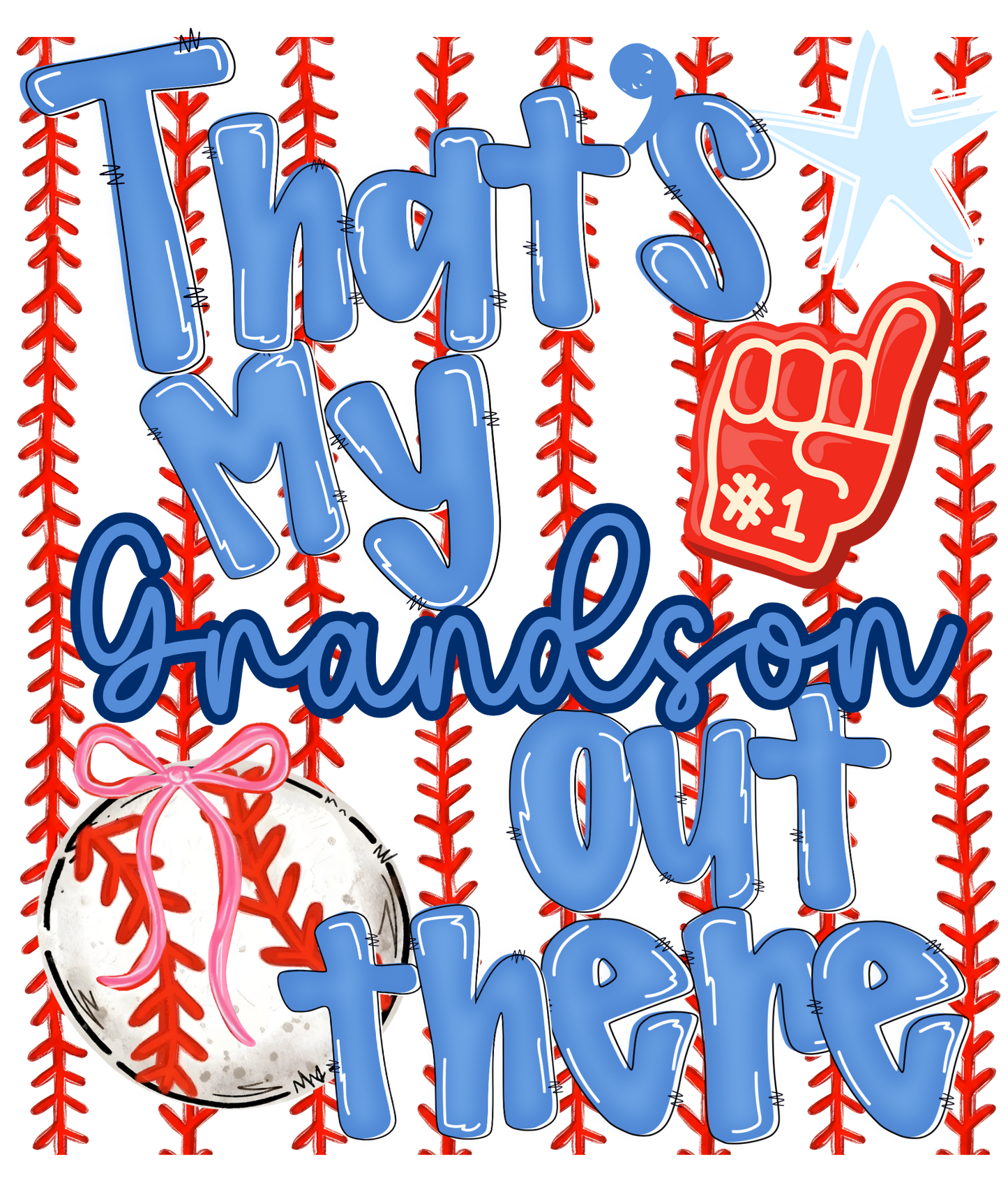 Baseball - That's My Grandson DTF Print