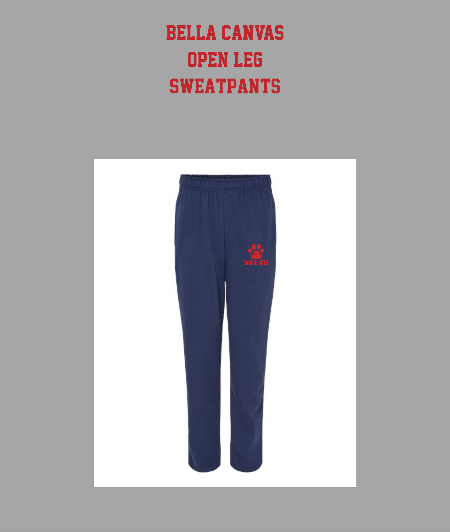 Bella Canvas Open Leg Embroidered Sweatpants