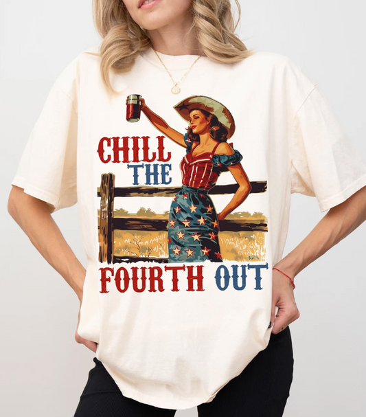 Chill the Fourth Out Tee